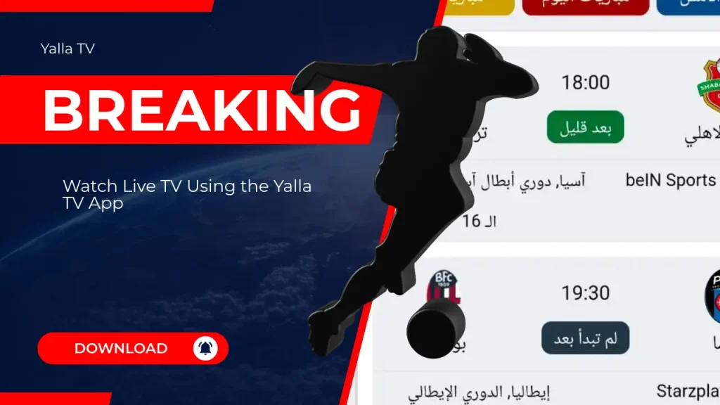 Watch Live TV Using Yalla TV App