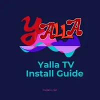 Yalla TV Install Guide