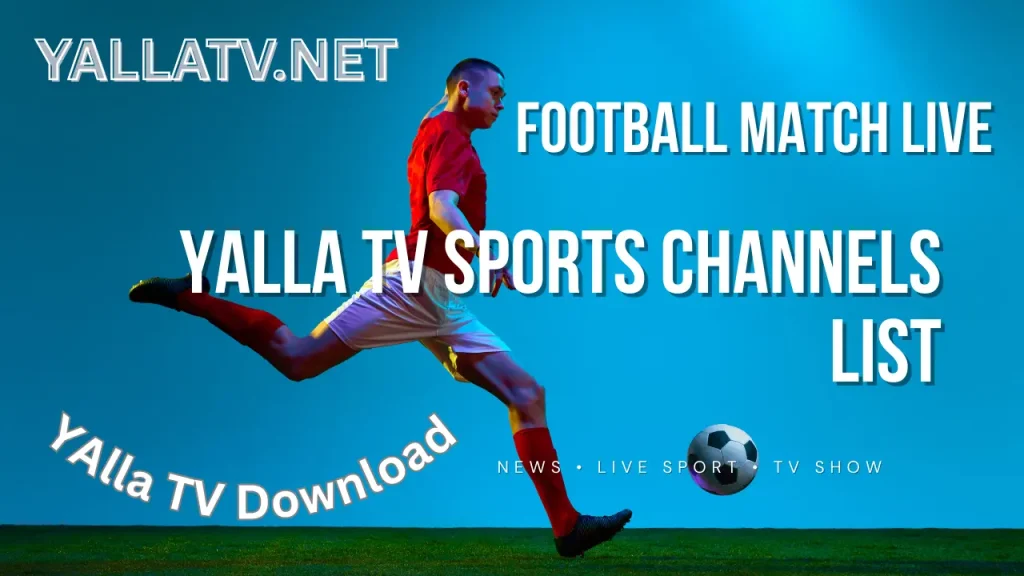 Yalla TV Sports Channels List