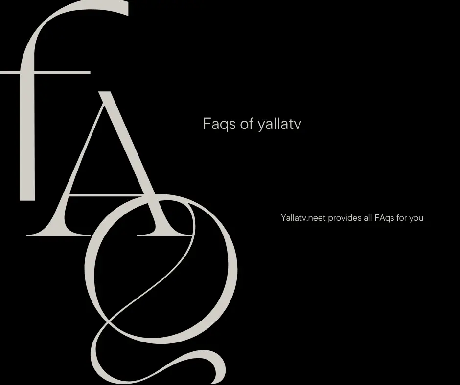 Yalla TV faq